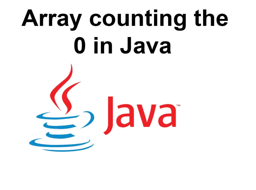 Array counting the 0 in Java - Tutusfunny